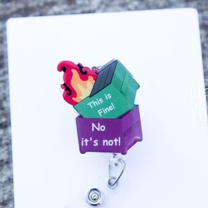 This Is Fine! No It&#39;s Not! Dumpster Fire Funny Badge Reel, Retractable Badge Reel, Interchangeable Badge Reel, Stocking Stuffer