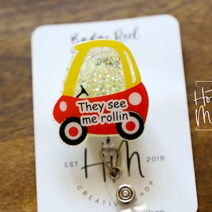 They See Me Rollin Badge Reel, Toy car ID Holder, Interchangeable Badge Reel, Teacher Gift, Daycare Teacher, NICU Nurse