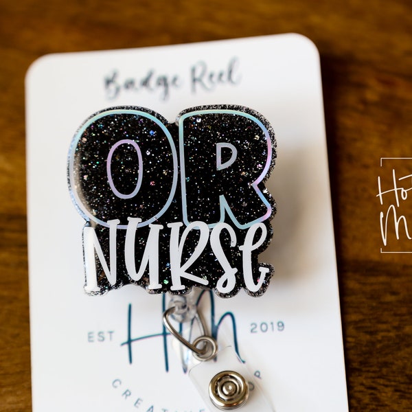 OR Nurse Badge Reel, Nurse Badge Reel, Retractable ID Holder, Interchangeable, Glitter Badge Reel