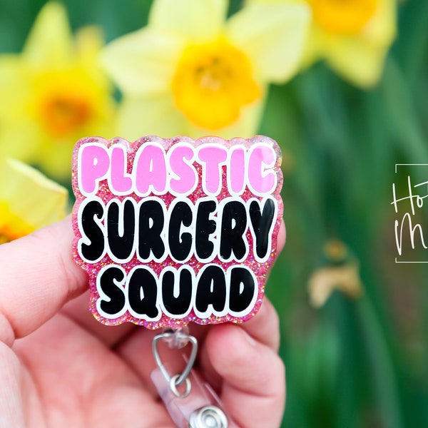 Plastic Surgery Squad Badge Reel, Retractable Badge, Plastic Surgeon gift, nurse accessory, Med Spa Lanyard, cosmetic surgery