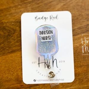 Infusion Nurse Badge Reel, Nurse Pin, RN ID Holder, Retractable Acrylic Badge Reel, Glitter Badge Reel, iv nurse