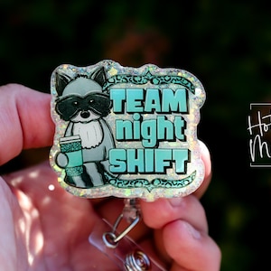 Team Night Shift Funny Badge Reel, RN ID Holder, Retractable Badge Reel, Nurse Gift, Office ID Holder, Stocking Stuffer