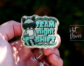 Team Night Shift Funny Badge Reel, RN ID Holder, Retractable Badge Reel, Nurse Gift, Office ID Holder, Stocking Stuffer