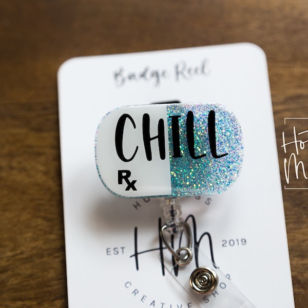 Chill Pill Funny Nurse Badge Reel, Nurse Badge Reel, Retractable Badge