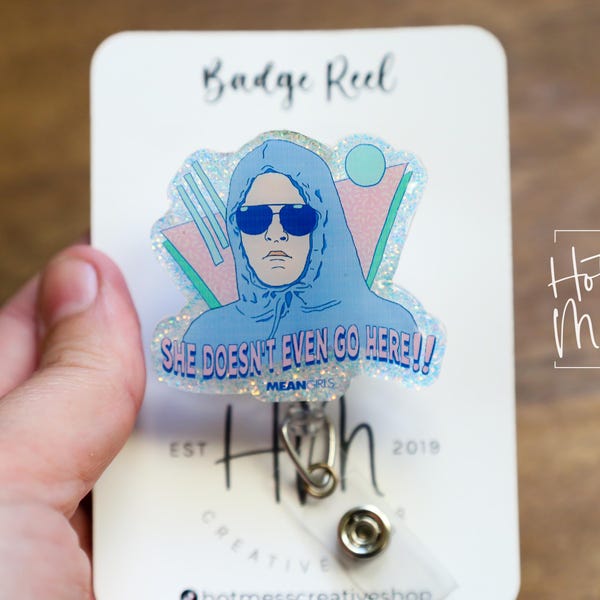 Sie geht nicht einmal hierher Abzeichen Reel, RN id Inhaber, einziehbare Acryl-Abzeichen-Reel, Krankenschwester Geschenk, lustige Badge Reel