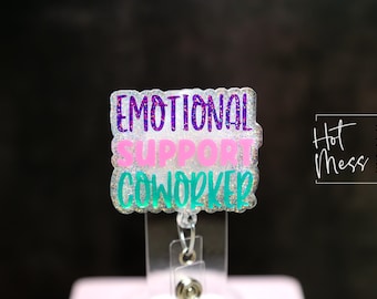 Emotional Support Coworker, Nurse ID Holder, Funny Badge Reel, Coworker Gift, Stocking Stuffer
