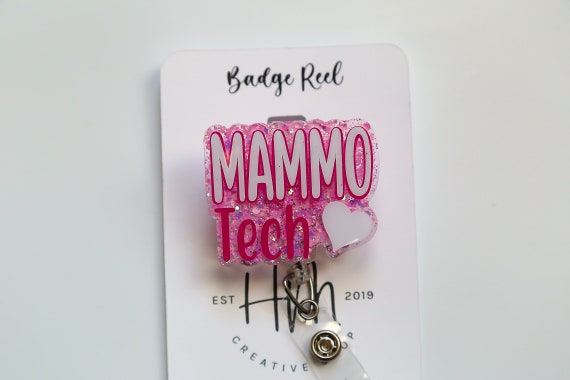 Buy Mammo Tech Badge Reel, Mammographer Badge ID, Retractable ID, Lanyard  Badge Holder Badge Reel Online in India 