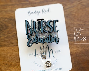Blue Nurse Educator Badge Reel, ID Holder, Glitter Badge Reel, Nursing Pin