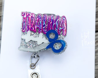 Trauma Badge Reel, Trauma Queen, Nurse Badge Reel, Funny badge reel, Retractable ID Holder, Interchangeable, Glitter Badge Reel
