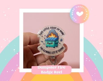 This Little light of mine Funny Badge Reel, Retractable Badge Reel, Interchangeable Badge Reel, Stocking Stuffer, Dumpster Fire