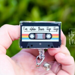 Ik ben ouder dan hiphop-badgehaspel, ID-houder RN, intrekbare acryl badgehaspel, cadeau verpleegkundige, grappige badgehaspel, old school hiphop