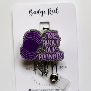 Ask me about our peanuts ID Holder, Nurse ID Holder, Funny Badge Reel, Labor and Delivery Lanyard, Stocking Stuffer