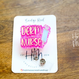 Pink Derm Nurse Badge Reel, Skin Badge Reel, Name Tag Holder, dermatology nurse