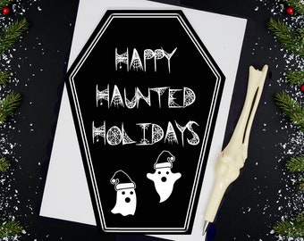 Happy Haunted Holidays Greeting Card || Christmas, Halloween, Birthday, Goth, Gothic, Love Coffin Card