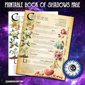 May include: A printable book of shadows page with instructions for making "Come to Me Oil". The page features illustrations of various herbs and flowers, including ginger, rose, gardenia, catnip, jasmine, hibiscus, and orris root. The text describes the magical properties of each herb and how to use them in love spells and rituals.