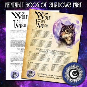 May include: A printable book of shadows page with a wolf howling at the full moon. The page is decorated with a vintage style background and includes text about the Wolf Moon and how to celebrate it. The text includes the words "Wolf Full Moon" and "Four Ways to Celebrate the January Wolf Moon and Bring Its Magic Into Your Practice."