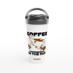 Coffee On The Run - White 15oz Stainless Steel Travel Mug | Personalise | Customise | Add Name