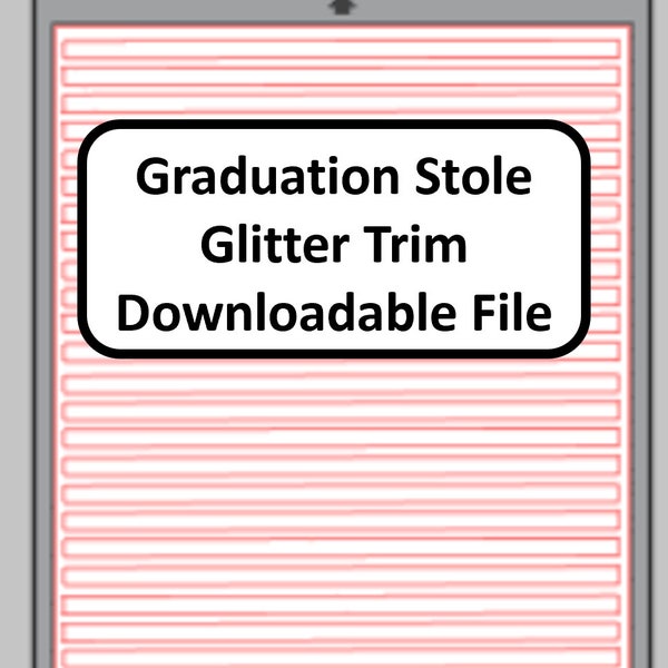 Graduation Stole Template Glitter Trim File SVG Silhouette Cameo Cricut Photoshop Canva Sublimation Downloadable File