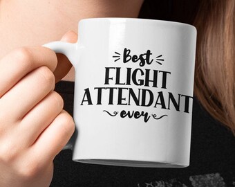Best Flight Attendant Mug , Funny Novelty Stewardess Coffee Cup, The Perfect Gift For Cabin Crew Stewards Retirement Birthday CoWorker Gift