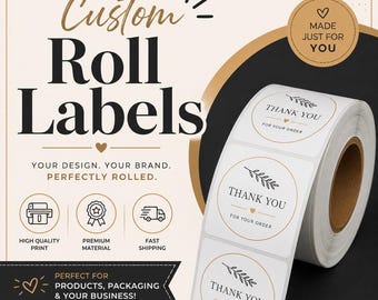 Custom Roll Labels, Any Shape, Waterproof Vinyl (Print Your Design)