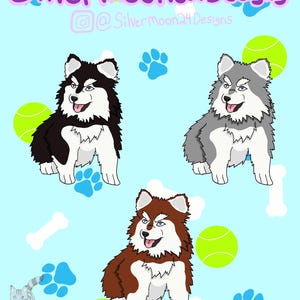 May include: Illustration featuring three cartoon husky dogs in black, gray, and brown with white markings, tongues out, and smiling. The background is light blue with paw prints, tennis balls, and bone shapes. The text "Silvermoon24Designs" is at the top.