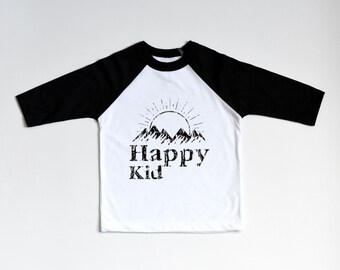 Happy Kid Shirt / Be Happy Shirt / Toddler Raglan Shirt / Toddler Baseball Shirt / Kids Baseball Shirt / Cute Toddler Shirt / Toddler Gifts