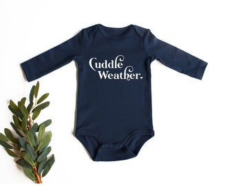 Cuddle Weather Baby Bodysuit, Baby Holiday Outfit, Cute Toddler Clothes, Gift for baby, Gender Neutral Kids Clothes