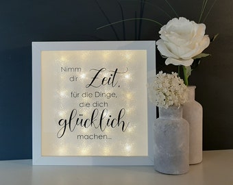 illuminated picture frame, picture frame with saying, light frame, take your time...,