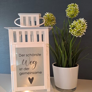 Laterne mit Spruch, Geschenk, Deko, Hochzeitstag, Wohnaccessoires, Gartendeko, Hochzeitsgeschenk, Personalisiertes Geschenk Bild 4