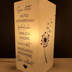 Lampe mit Spruch, Lampe, Tischlampe, Spruch, Deko, Wohnaccessoires, Geschenk, Sei stets... Bild 3