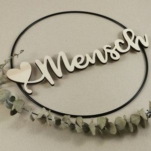 magnetischer 3D Schriftzug (28 cm lang)  - Herzmensch - aus Holz - Typographie - Loop - Typokranz - Typoring