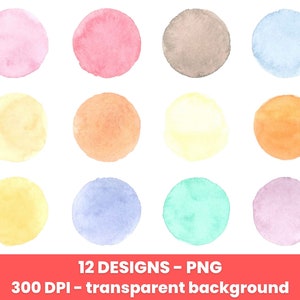 May include: Twelve watercolor circles in various pastel colors, including pink, red, orange, yellow, blue, green, and purple. The circles are isolated on a transparent background.