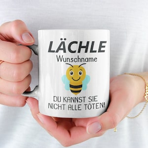 Personalized cups as a gift idea Cup with name Smile (desired name) you can&#39;t kill them all! - Coffee pot