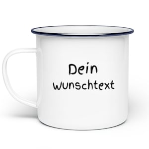 Enamel cup with desired text *CUSTOMIZABLE*