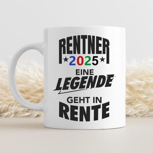 Pensioner 2025 Mug Gift for Pensioner Pension A Legend Retires Woman Man Dad