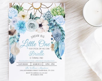 May include: A blue and white invitation with a dreamcatcher, feathers, and floral designs. The text reads "Dream Big Little One Your Special Day Has Come Brielle Is Turning One!" Please join us for a birthday celebration Saturday March 23 12PM - 3PM The William's Residence 3106 Anywhere Street Nashville, TN 12345 RSVP to Amelia 555.123.4567 By March 10th