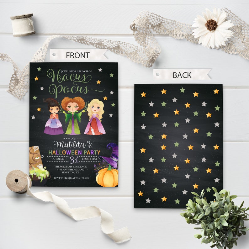 May include: A black and white invitation card with a chalkboard background. The front of the card features a cartoon illustration of the Sanderson sisters from the movie Hocus Pocus. The text on the front of the card reads "Join us for a bunch of Hocus Pocus at Matilda's Halloween Party". The back of the card is decorated with a pattern of gold, green, and silver stars.