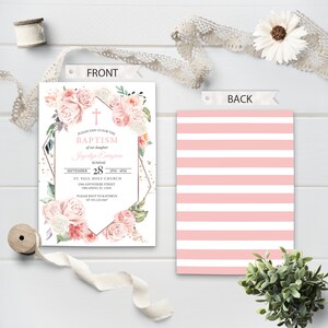 May include: A pink and white floral baptism invitation with a gold geometric frame. The invitation includes the text "Please join us for the Baptism of our daughter Joyclyn Evergreen" and details for the event, including the date, time, and location.