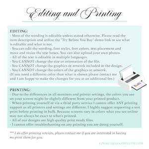 May include: A light blue and white graphic with the text "Editing and Printing" in a cursive font. The graphic includes a list of editing and printing information. The text includes information about editing the wording, font styles, font colors, text placement, and uploading photos. The text also includes information about printing, such as the differences in monitor and printer settings, and the fact that the seller offers printing services.