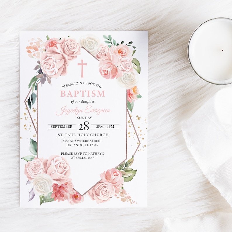 May include: A pink and white floral baptism invitation with a gold geometric frame. The invitation includes the text "Please join us for the Baptism of our daughter Joycelyn Evergreen, September 28, Sunday, 2PM-4PM, St. Paul Holy Church, 2366 Anywhere Street, Orlando, FL 12345, Please RSVP to Kathryn at 555.123.4567".