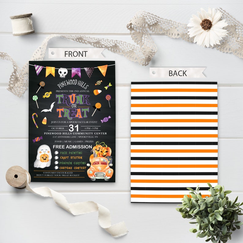 May include: Halloween-themed invitation with a chalkboard-style design. The front features colorful graphics of candy, pumpkins, and a ghost, with event details. The back has black, white, and orange horizontal stripes. Includes text: "Trunk or Treat".
