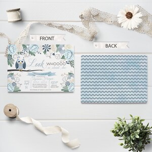 May include: A baby shower invitation with a blue and white owl design. The invitation says "Look Whooo is almost due" and includes the date, time, and location of the shower. The back of the invitation has a blue and white wavy pattern.