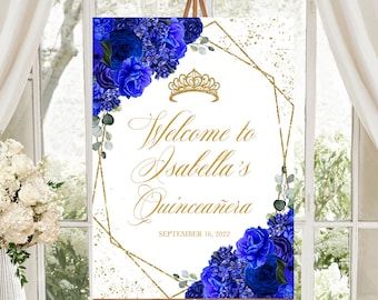 EDITABLE Sign, Elegant Royal Blue Floral Quinceanera Welcome Sign, Birthday Invite, Mis Quince, Printable Invite, Template, Corjl