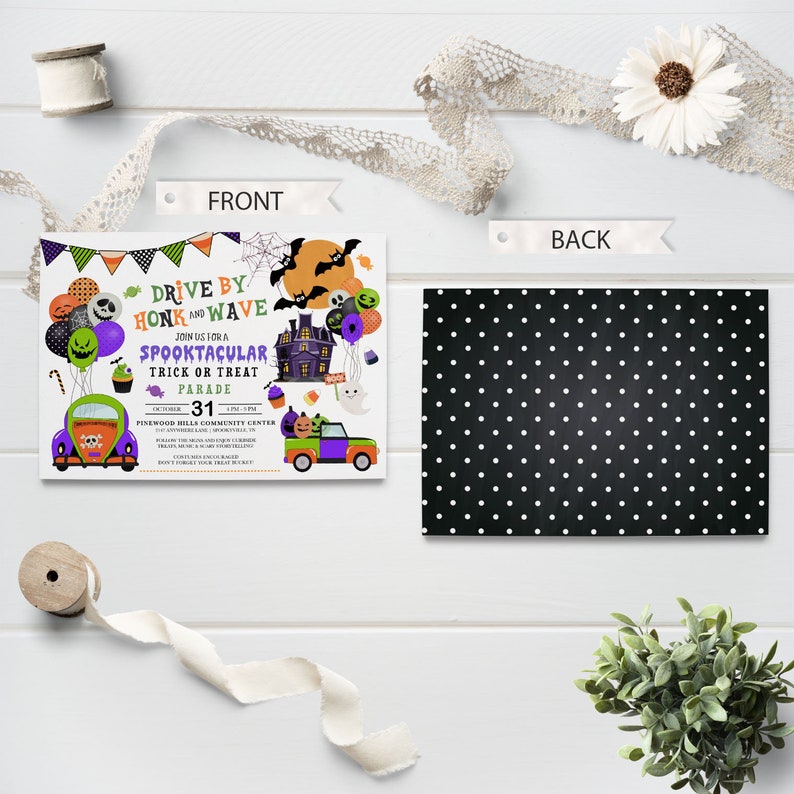 May include: A Halloween-themed invitation with a black and white polka dot background. The front of the invitation features a cartoon illustration of a spooky house, a ghost, and two cars decorated for Halloween. The text on the invitation reads "Drive By Honk and Wave Join Us For A Spooktacular Trick Or Treat Parade October 31".