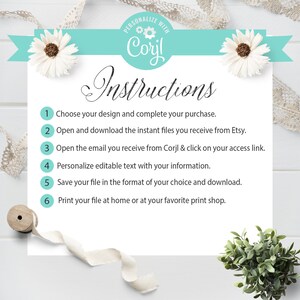 May include: A set of instructions for customizing a printable design using Corjl. The instructions are numbered 1 through 6 and include steps like choosing a design, downloading files, personalizing text, and printing.