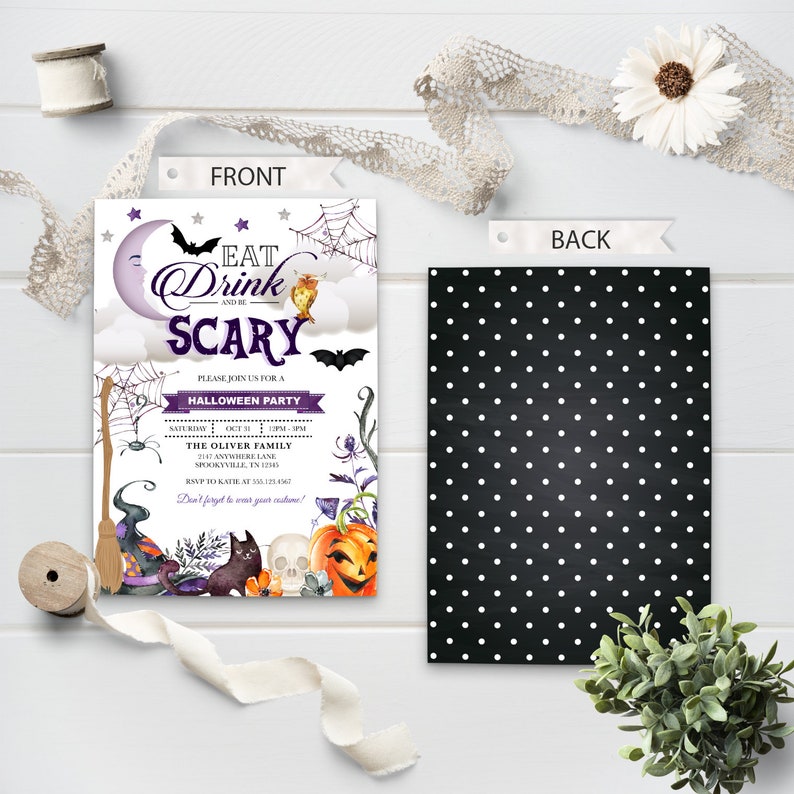 May include: Halloween party invitation with a purple and white color scheme. The invitation features a moon, bats, a witch's hat, a pumpkin, and a skull. The text on the invitation reads "Eat Drink and Be Scary".