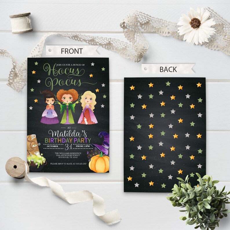 May include: Hocus Pocus themed birthday party invitation with a black chalkboard background. The invitation features three witches from the movie Hocus Pocus, a pumpkin, and stars. The text on the invitation reads "Join us for a bunch of Hocus Pocus", "Matilda's Birthday Party", "October 31st from 1-3pm", "The Williams Residence", "346 Anywhere Street", "Houston, TX 1243", and "Please RSVP to Kate at 512-555-1245".