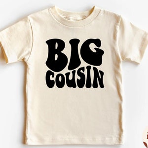 Natural Toddler Tee, Big Cousin Baby T-Shirt, Big Cousin Shirt, Matching Cousin Natural Shirt, Retro Kid Shirt, Big Cousin Announcement