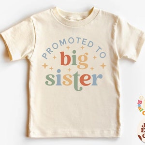 Promoted To Big Sister Shirt, Future Big Sister,   Big Sister Shirts Pregnancy Announcement,  Baby Announcement Shirt