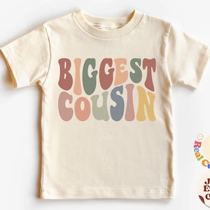 Chemise cousine la plus grande, t-shirt naturel pour tout-petit, chemise naturelle cousine assortie, chemise enfant rétro, chemise plus grande cousine, chemise assortie cousine